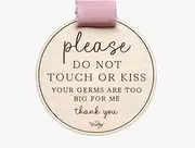 Petals of July Please Do Not Touch or Kiss Baby Sign, No Touching Baby Car Seat or Stroller Tag, Do Not Touch Sign for Newborn