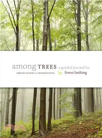 在飛比找三民網路書店優惠-Among Trees ― A Guided Journal