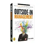 OUTSIDE-IN MANAGEMENT: THE NEW AGE FUNDA OF WEALTH CREATION