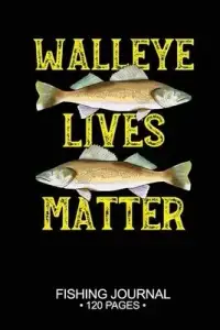 在飛比找博客來優惠-Walleye Lives Matter Fishing J