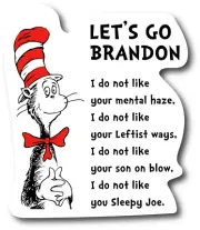 LET'S GO BRANDON MAGNET BIDEN FUNNY CAT IN THE HAT CARTOON STORYTIME USA