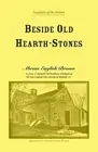 Beside Old Hearth-Stones by Abram Brown (English) Paperback Book