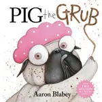 PIG THE GRUB (含CD, STORYPLUS CODE) / SCHOLASTIC出版社旗艦店