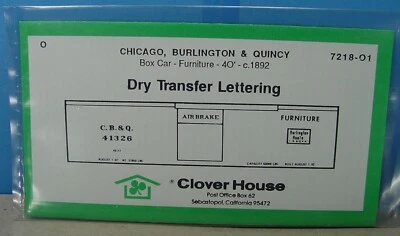 O SCALE CLOVER HOUSE CHICAGO BURLINGTON & QUINCY BOX CAR DRY TRANSFER DECALS