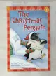 【書寶二手書T7／原文小說_EP9】The Christmas Penguin_Packard, Mary/ Weidner, Teri (ILT)