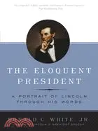 在飛比找三民網路書店優惠-The Eloquent President ─ A Por