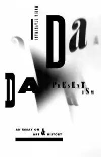 在飛比找博客來優惠-Dada Presentism: An Essay on A