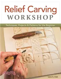 在飛比找三民網路書店優惠-Relief Carving Workshop ─ Tech