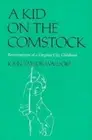 A Kid on the Comstock: Reminiscences of a Virginia City Childhood