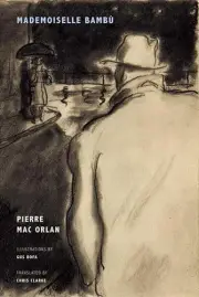 Pierre Mac Orlan - Mademoiselle Bambu by Chris Clarke (English) Paperback Book