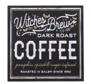 Witches Brew Dark Roast Coffee Halloween Decor Sign Shelf Sitter Wall Art 5 x 5"