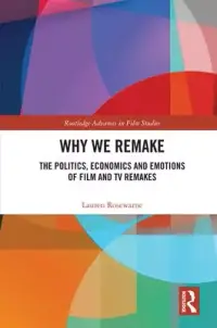 在飛比找博客來優惠-Why We Remake: The Politics, E