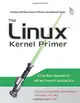 The Linux Kernel Primer: A Top-Down Approach for x86 and PowerPC Architectures-cover