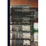 STOKES RECORDS; NOTES REGARDING THE ANCESTRY AND LIVES OF ANSON PHELPS STOKES AND HELEN LOUISA (PHELPS) STOKES; 3