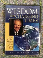 Wisdom For Changing Times with Pat Robertson ~ NEW DVD