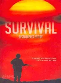 在飛比找三民網路書店優惠-Survival ― A Soldier's Story