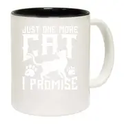 Just One More Cat I Promise Mug Cup