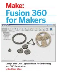 在飛比找博客來優惠-Fusion 360 for Makers: Design 