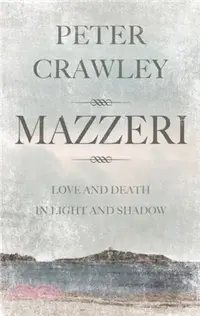 在飛比找三民網路書店優惠-Mazzeri：Love and Death in Ligh