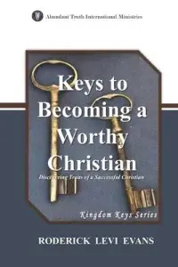 在飛比找博客來優惠-Keys to Becoming a Worthy Chri