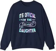 [VidiAmazing] Family Quote I'm The Favorite Daughter Premium ds009 T-Shirt