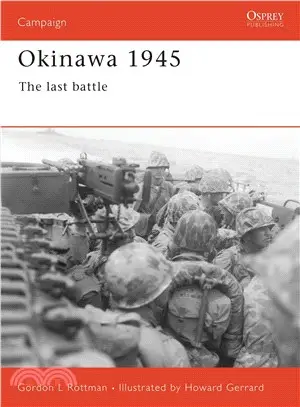 Okinawa 1945 ─ The Last Battle