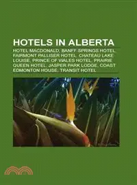 在飛比找三民網路書店優惠-Hotels in Alberta