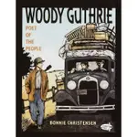 WOODY GUTHRIE ─ POET OF THE PEOPLE/BONNIE CHRISTENSEN【三民網路書店】