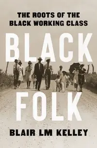 在飛比找誠品線上優惠-Black Folk: The Roots of the B