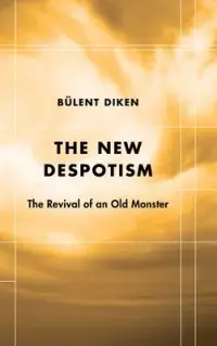 在飛比找博客來優惠-The New Despotism: The Revival