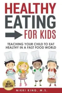 在飛比找博客來優惠-Healthy Eating for Kids: Teach