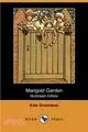 Marigold Garden (Illustrated Edition) (Dodo Press)