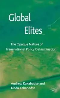在飛比找博客來優惠-Global Elites: The Opaque Natu