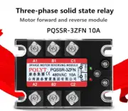 Three-phase solid state relay PQSSR-3ZFN 10A motor forward and reverse module
