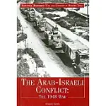 THE ARAB-ISRAELI CONFLICT: THE 1948 WAR