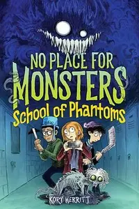 在飛比找誠品線上優惠-No Place for Monsters: School 