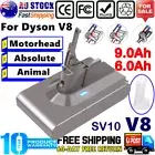 21.6V 9000mAh Battery For Dyson V8 SV10 Absolute Pro Animal Fluffy Vacuum 6.0 Ah