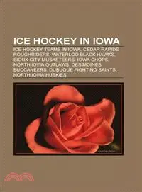 在飛比找三民網路書店優惠-Ice Hockey in Iowa