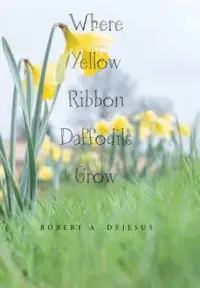 在飛比找博客來優惠-Where Yellow Ribbon Daffodils 