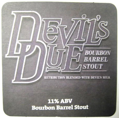 DEVIL'S DUE BOURBON BARREL STOUT Beer COASTER Mat, DuClaw Brewing, MARYLAND 2014