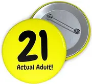 [Felbridge Studio] 21st Birthday Badge - 21st Birthday Gifts - for Her Men Him Daughter Granddaugher Grandson Son - Funny Unusual Pin Button - 21 badge - 59mm / 2.3", Plastic