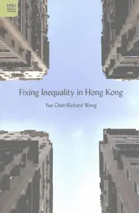 在飛比找誠品線上優惠-Fixing Inequality in Hong Kong