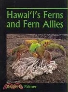 在飛比找三民網路書店優惠-Hawai'i's Ferns and Fern Allie