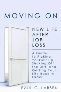 在飛比找博客來優惠-Moving On: New Life After Job 