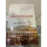 THE LATEHOMECOMER: A HMONG FAMILY MEMOIR 二手書
