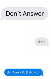 Don't Answer by Avery K. (English) Paperback Book