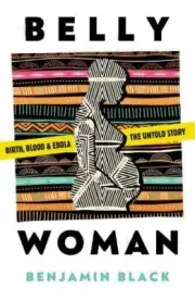 Belly Woman by Benjamin Black 9781911107576 Paperback softback