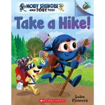 MOBY SHINOBI AND TOBY TOO! #2 TAKE A HIKE! / LUKE FLOWERS 文鶴書店 CRANE PUBLISHING