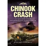 CHINOOK CRASH: THE CRASH OF RAF CHINOOK HELICOPTER ZD576 ON THE MULL OF KINTYRE