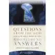 Questions from the God Who Needs No Answers: What Is He Really Asking of You?
